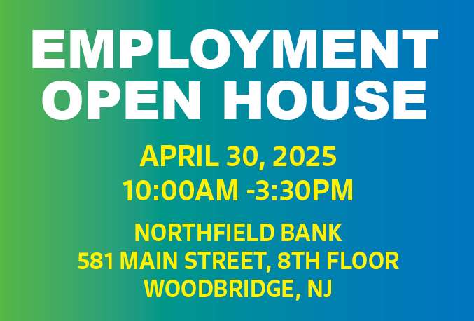 Looking for a New Career Opportunity? Northfield Bank is Hiring - Meet us on April 30th!